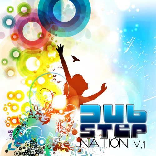 Dubstep Nation v.1 Best Top Electronic Dance Hits, Dub, Brostep, Chill