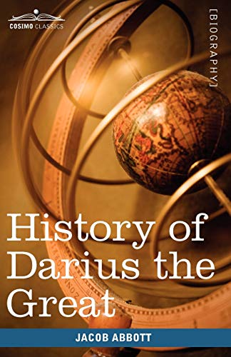 History of Darius the Great (Makers of History)
