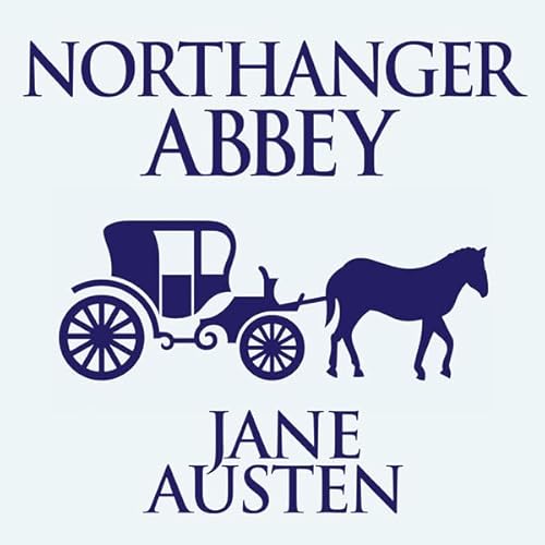 Northanger Abbey Audiolivro Por Jane Austen capa