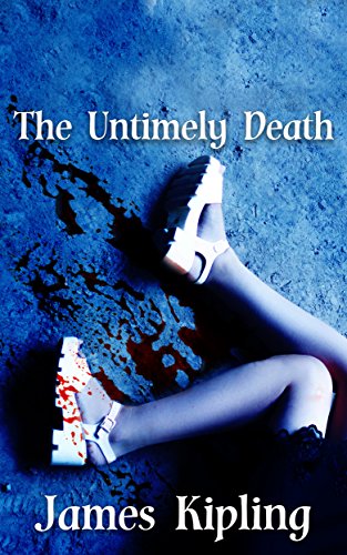 Télécharger The Untimely Death: A Murder Mystery (English Edition) Gratuit