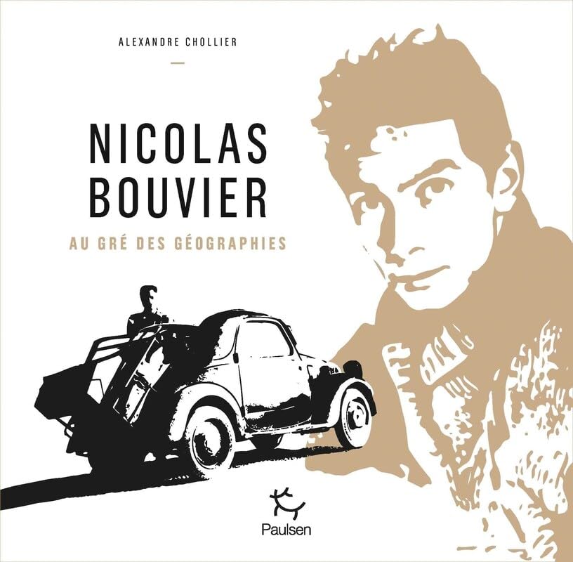 Nicolas Bouvier Au gré des géographies livre broché de littérature