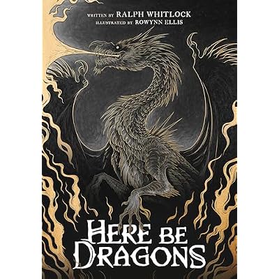 Here Be Dragons