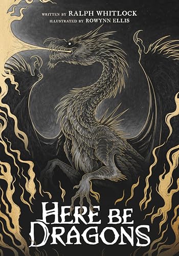 Here Be Dragons