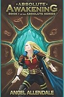 Absolute Awakening 152016713X Book Cover