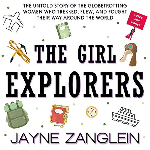 The Girl Explorers by Jayne Zanglein episode artwork
