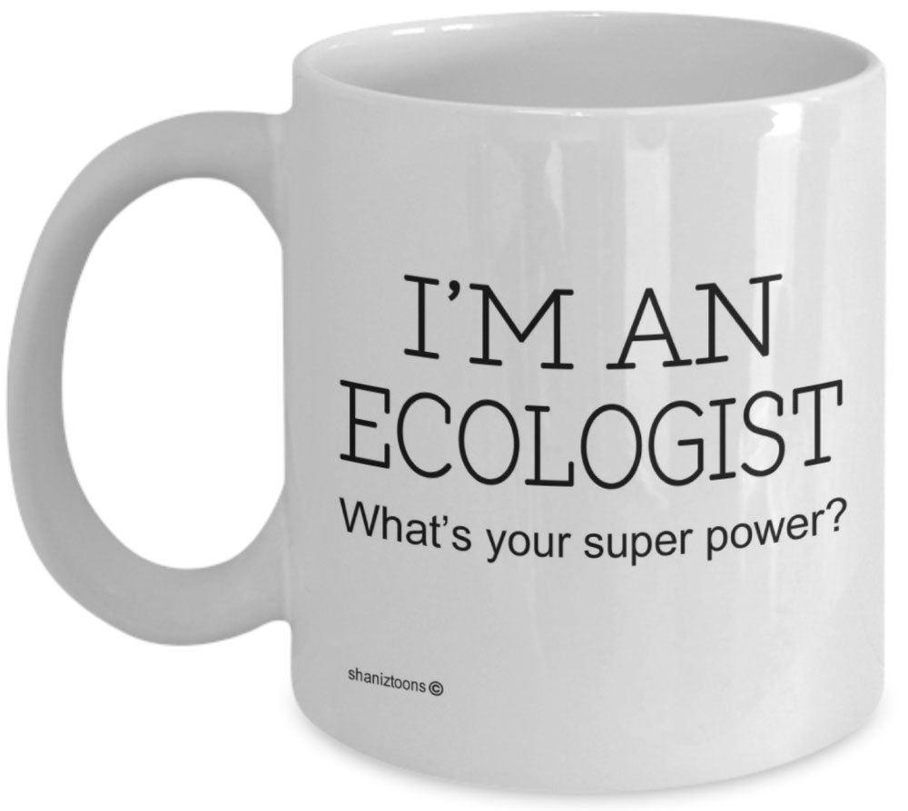 Shaniztoons White Ecologist Funny Gift Mug