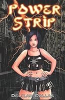 Power Strip 1521778701 Book Cover