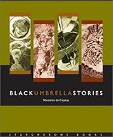 Black Umbrella Stories 0970316577 Book Cover