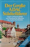  Der Große ADAC Städteführer