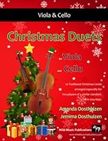 Christmas Duets for Viola and Cello: 22 Traditional Christmas Carols arranged especially for two equal players. All in easy keys. 1519298420 Book Cover
