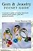 Gem & Jewelry Pocket Guide: A traveler's guide to buying diamonds, colored gems, pearls, gold and platinum jewelry