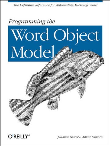 Word Object Model: The Definitive Reference : Sharer, Julianne, Einhorn ...