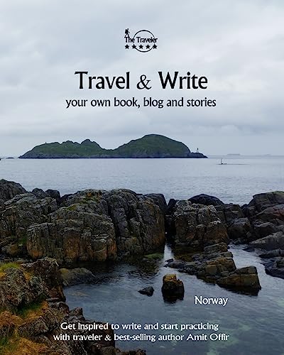 Travel & Write: Your Own Book, Blog and Stories - Norway- Get Inspired to Write and Start Practicing (Write & Travel)