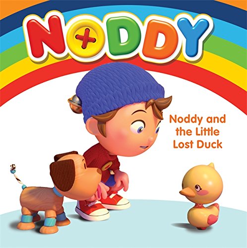 Noddy and the little Lost Duck: Board Book (Noddy Toyland Detective)