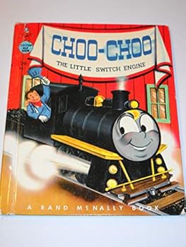 Hardcover Choo-Choo The Little Switch Engine (A Rand McNally Elf Book - #8394) Book