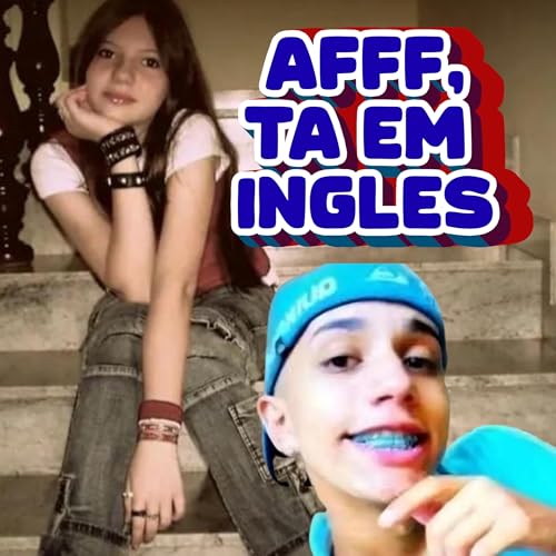#06 - TEACHER, ME AJUDA!!! (af, ta em inglês)