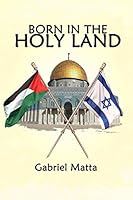 Born in the Holy Land 9463281061 Book Cover