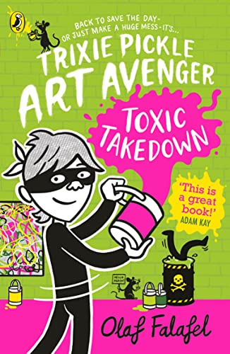 Trixie Pickle Art Avenger: Toxic Takedown