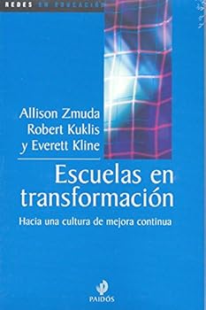 Paperback Escuelas En Transformacion [Spanish] Book