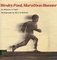Wesley Paul, Marathon Runner 0397318456 Book Cover