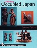 Collecting Occupied Japan: With Values