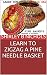LEARN TO ZIGZAG A PINE NEEDLE BASKET