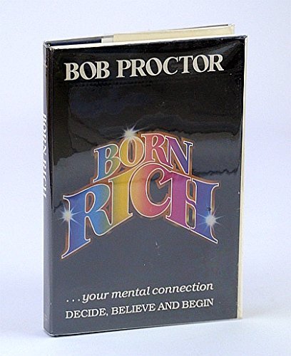 You Were Born Rich by Bob Proctor (1984-12-24) B01N1WANX5 Book Cover