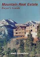Mountain Real Estate Buyer's Guide 0960536620 Book Cover