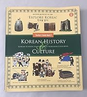 Teacher's Guide Book II: Explore Korea! Korean History and Culture Korean School Associationof Northern California 8996462543 Book Cover