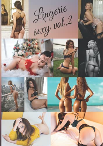 Lingerie sexy: Volume 2