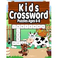 Kids Crossword Puzzles Ages 6-8: Crossword Puzzles for Kids