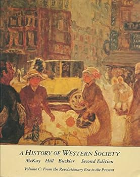 Paperback A History of Western Society, Volume C Book