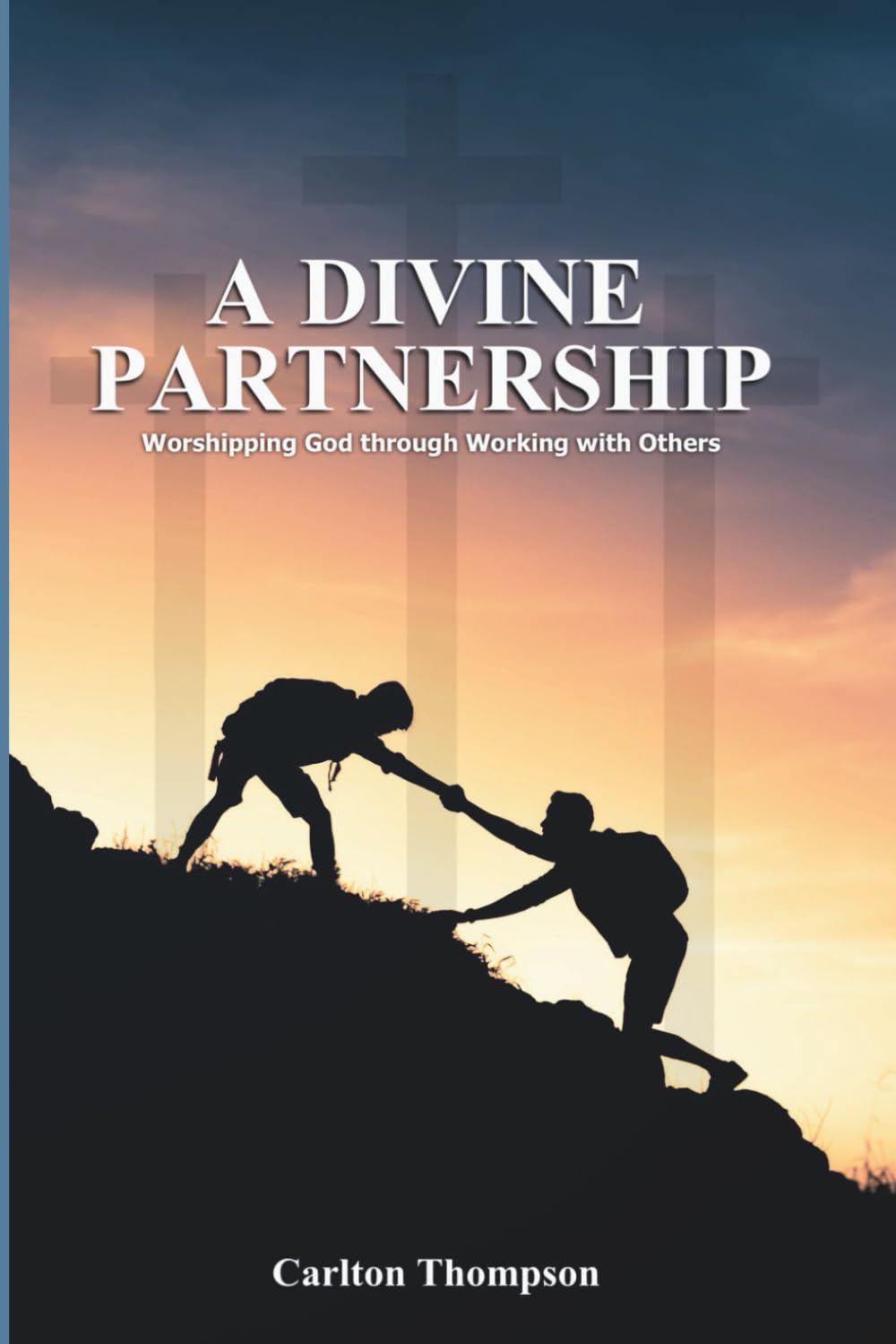 A Divine Partnership: Worshipping God through Working with Others