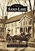 Sand Lake (NY) (Images of America)
