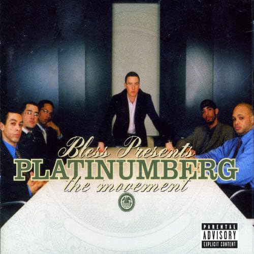 Bless Presents Platinumberg: The Movement [Audio CD] Bless