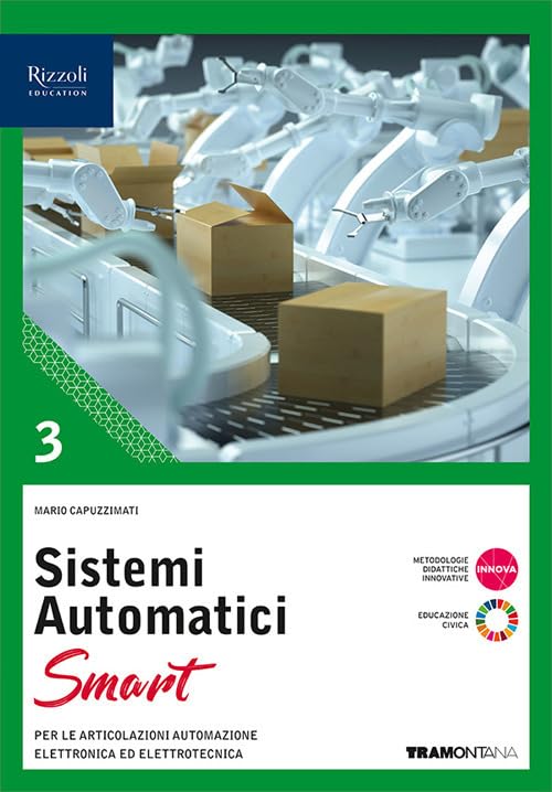  Sistemi automatici Smart. Per le Scuole superiori. Con e-book. Con espansione online (Vol. 3)