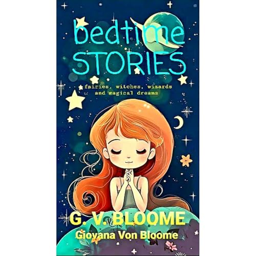 BEDTIME STORIES by Ghenrietta Von Bloome, Giovana Von Bloome episode artwork