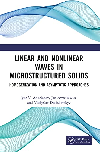 Linear And Nonlinear Waves In Microstructured Solids view 2