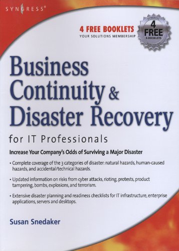 Business Continuity and Disaster Recovery Planning for IT Professionals