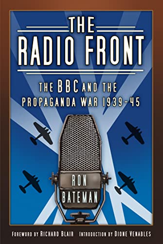 Comprendre la Seconde Guerre mondiale avec The Radio Front BBC Propaganda - 2