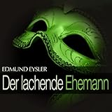 lotte ledl bilder  Eysler: Der lachende Ehemann