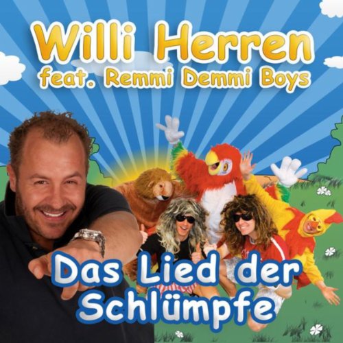 Willi Herren & Remmi Demmi Boys