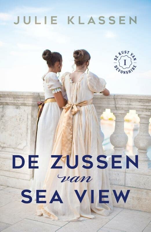 De zussen van Sea View: roman (De kust van Devonshire, 1)