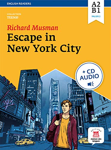 Escape in New York : Niveau A2-B1 (1CD audio MP3)