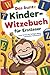 Das bunte Kinder-Witzebuch für Erstleser: Lesen lernen mit farbigen Silben und großer Schulschrift (Beschäftigungsbücher für die Grundschule, Band 4)