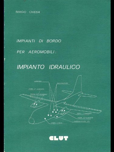 Impianti Di Bordo Per Aeromobili. Impianto Idraulico