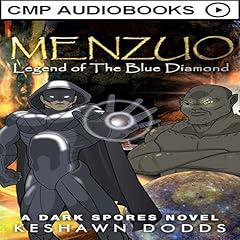Menzuo: Legend of The Blue Diamond Audiolibro Por Keshawn Dodds arte de portada