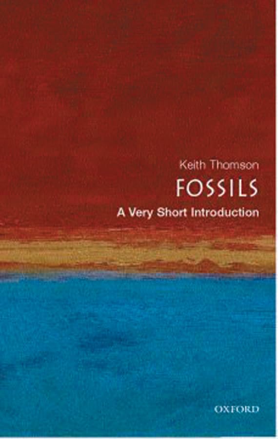 Fossils: A Very Short Introduction (Very Short Introductions)