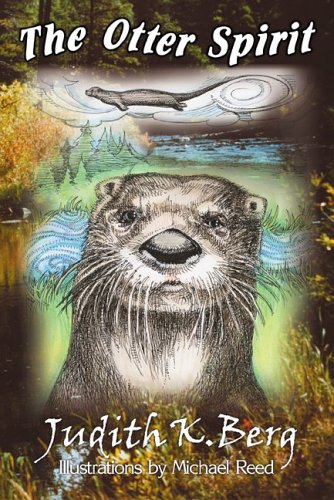 The Otter Spirit: A National History Story