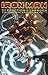 Iron Man by Fraction & Larroca: The Complete Collection Vol. 1
